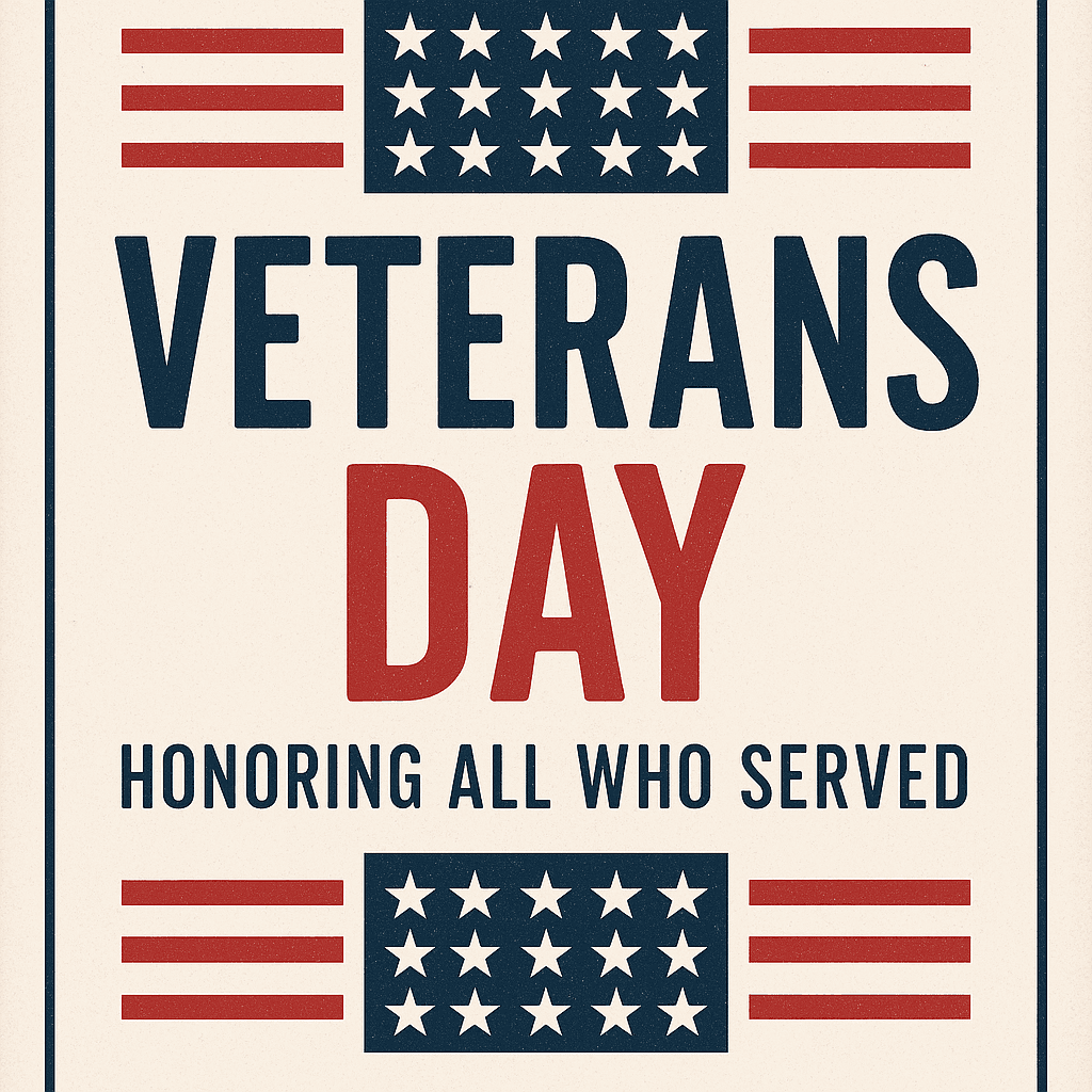 Veterans Day Honoring All Who Served